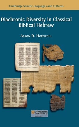 Diachronic Diversity in Classical Biblical Hebrew