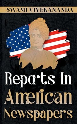 Reports in American Newspapers