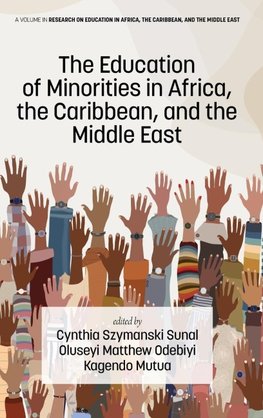 The Education of Minorities in Africa, the Caribbean, and the Middle East