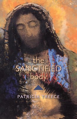 The Sanctified Body