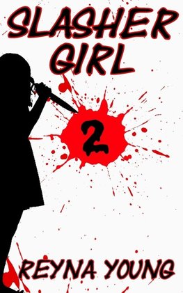 Slasher Girl 2