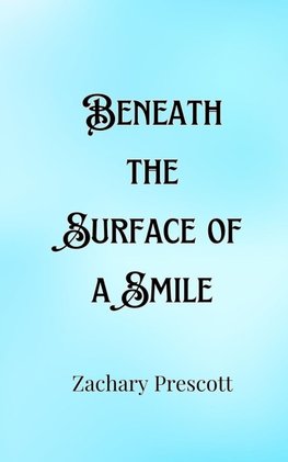 Beneath the Surface of a Smile