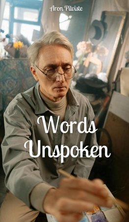 Words Unspoken