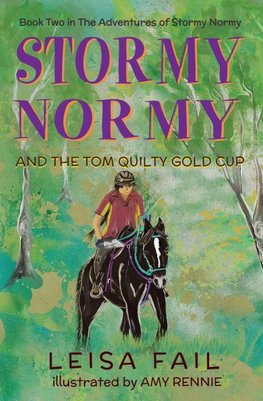 Stormy Normy and the Tom Quilty Gold Cup