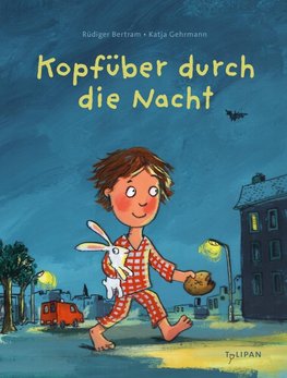 Kopfüber durch die Nacht