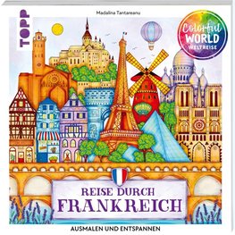 Colorful World Weltreise - Reise durch Frankreich