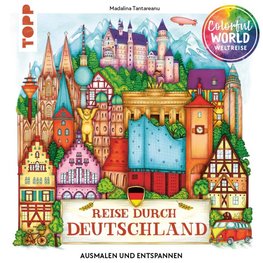 Colorful World Weltreise - Reise durch Deutschland