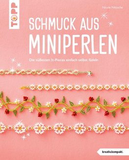 Schmuck aus Miniperlen (kreativ.kompakt)