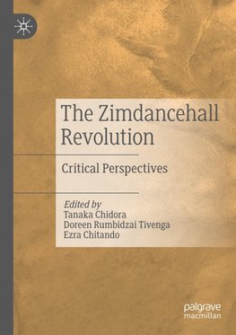 The Zimdancehall Revolution