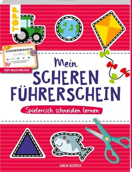 Mein Scherenführerschein - Spielerisch schneiden lernen