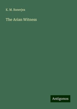 The Arian Witness