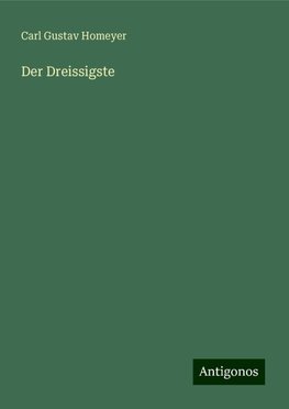 Der Dreissigste