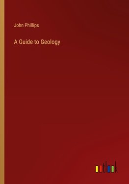 A Guide to Geology