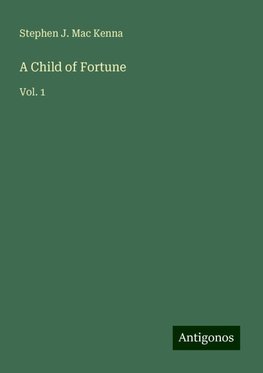 A Child of Fortune