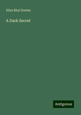 A Dark Secret