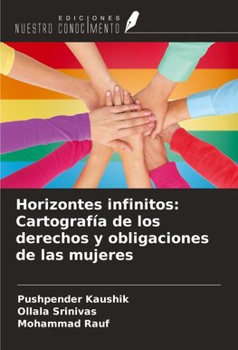 Horizontes infinitos: Cartografía de los derechos y obligaciones de las mujeres