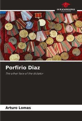 Porfirio Diaz