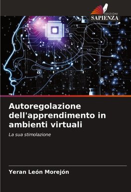 Autoregolazione dell'apprendimento in ambienti virtuali