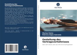 Gestaltung des Vertragsverhältnisses