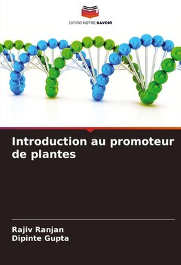 Introduction au promoteur de plantes