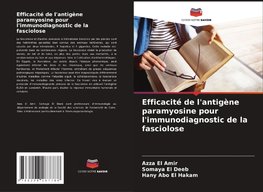 Efficacité de l'antigène paramyosine pour l'immunodiagnostic de la fasciolose