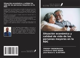 Situación económica y calidad de vida de las personas mayores en la RDC