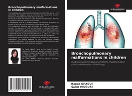 Bronchopulmonary malformations in children