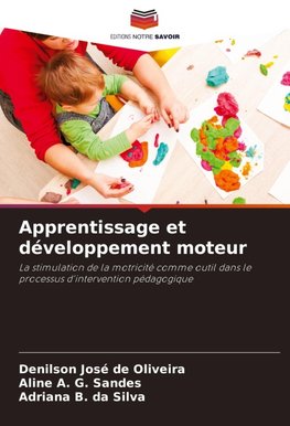 Apprentissage et développement moteur