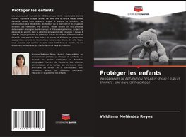 Protéger les enfants