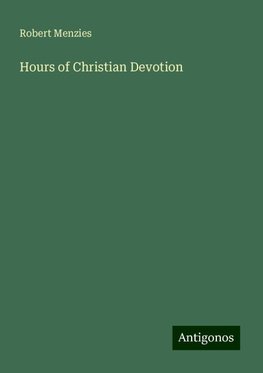 Hours of Christian Devotion