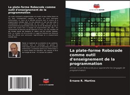 La plate-forme Robocode comme outil d'enseignement de la programmation