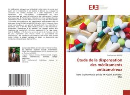 Étude de la dispensation des médicaments anticancéreux