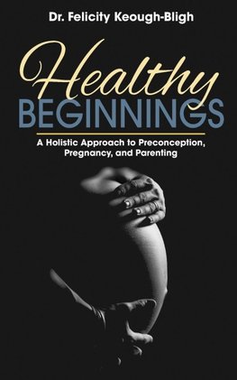 Healthy Beginnings