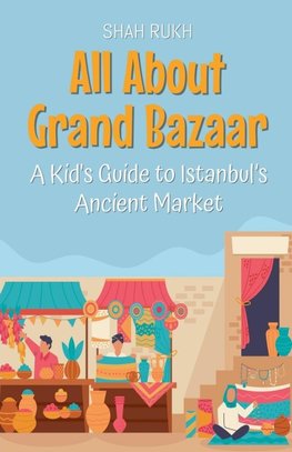 All About Grand Bazaar