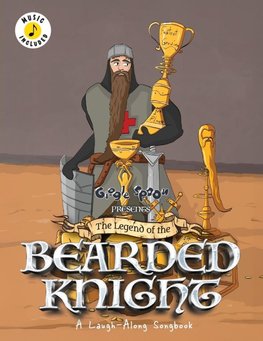 The Legend of the Bearded Knight