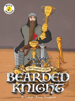 The Legend of the Bearded Knight