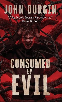 Consumed by Evil