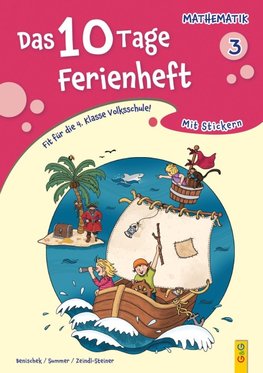 Das 10 Tage Ferienheft Mathematik 3