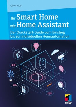 Ihr Smart Home mit Home Assistant