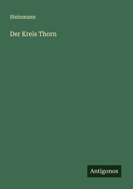 Der Kreis Thorn