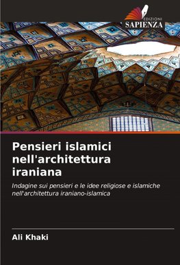 Pensieri islamici nell'architettura iraniana