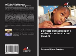 L'effetto dell'abbandono scolastico sulla vita dei giovani