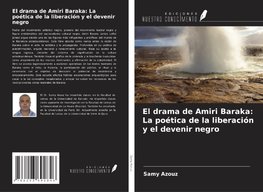 El drama de Amiri Baraka: La poética de la liberación y el devenir negro