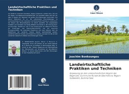 Landwirtschaftliche Praktiken und Techniken