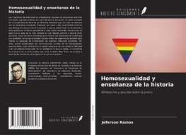 Homosexualidad y enseñanza de la historia