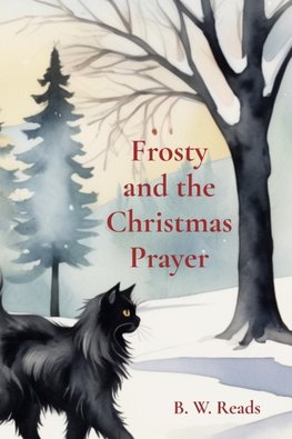 Frosty and the Christmas Prayer