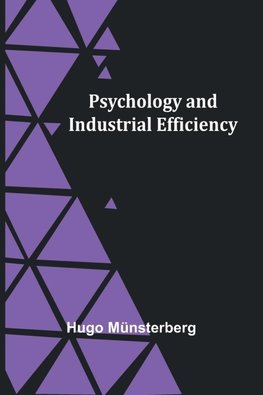 Psychology and Industrial Efficiency