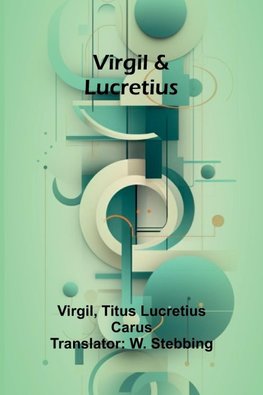 Virgil & Lucretius