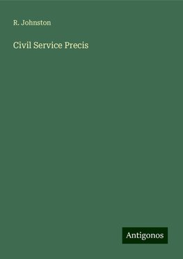 Civil Service Precis