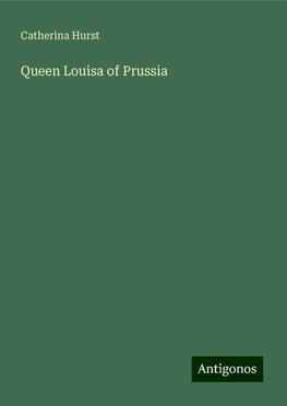 Queen Louisa of Prussia